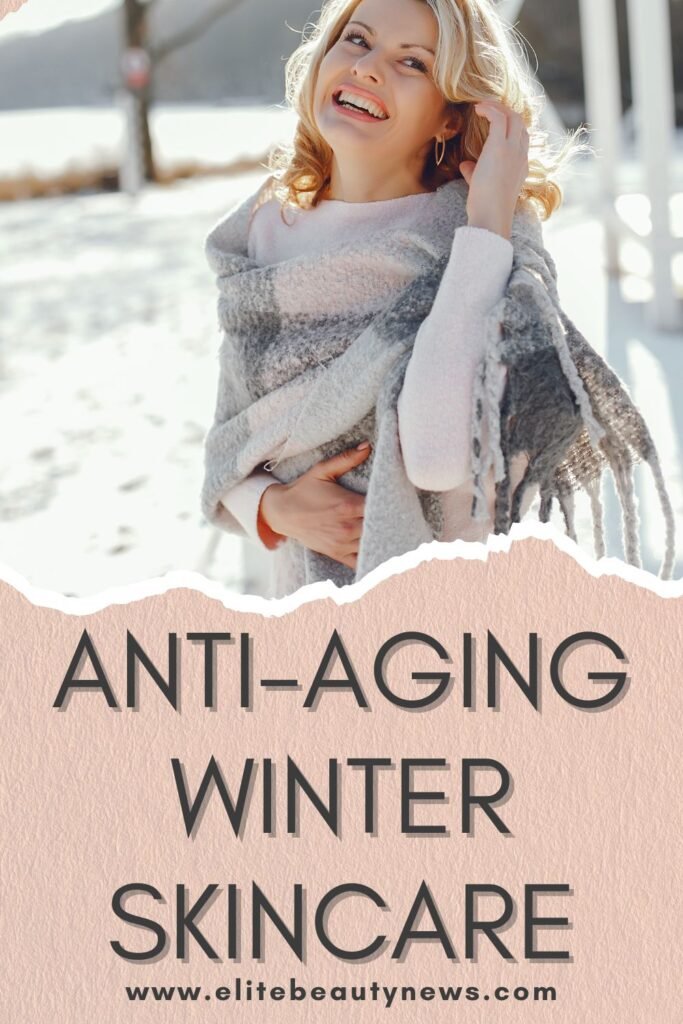 anti-aging winter skincare